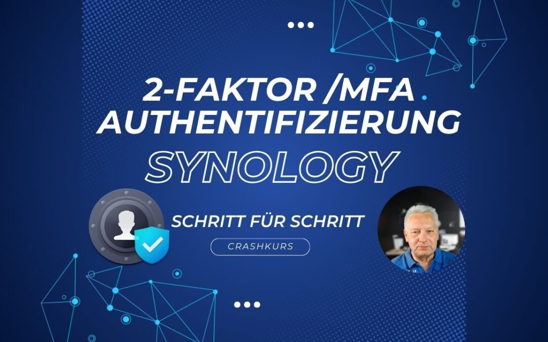 2 Faktor Authentifizierung mit Synology