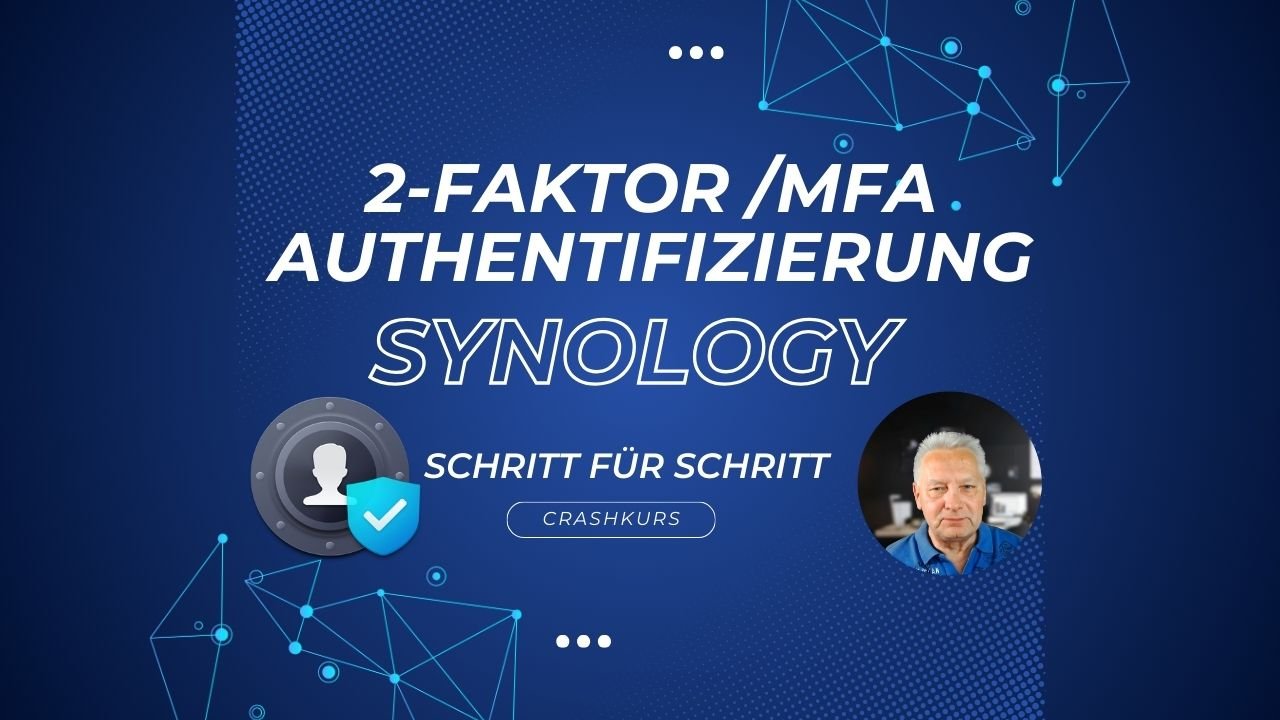 2 Faktor Authentifizierung mit Synology