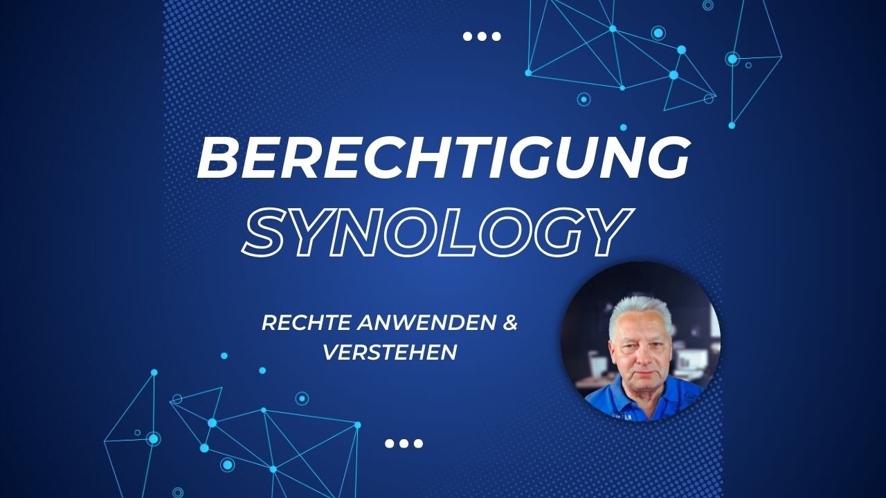 Synology Berechtigung Crashkurs
