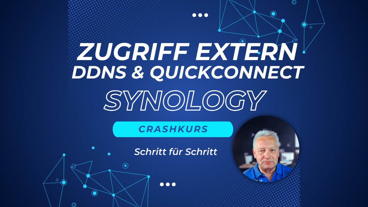 Externer Zugang mit DDNS & Quick-Connect einrichten