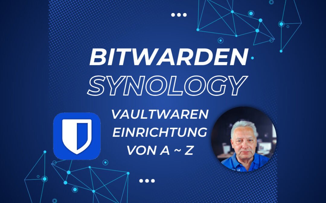 Bitwarden (Vaultwarden) Passwort Manager