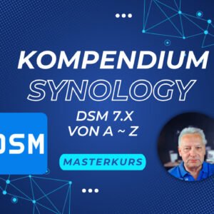 Synology DSM 7 Kompendium